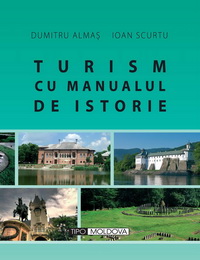 coperta carte turism cu manualul de istorie de autori: d. almas, i. scurtu